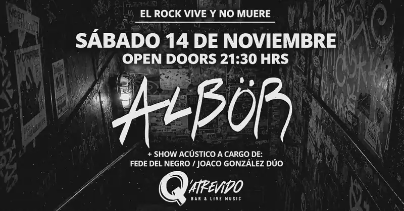 Albor en Q' Atrevido / EL ROCK VIVE Y NO MUERE