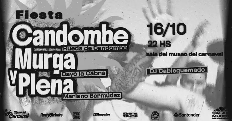 CANDOMBE, MURGA Y PLENA