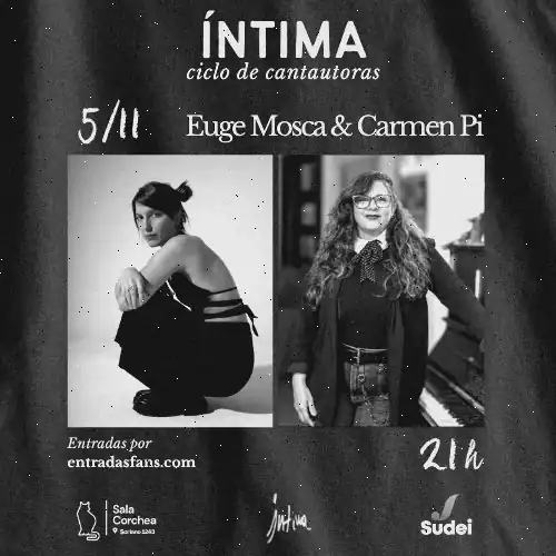 Euge Mosca y Carmen Pi