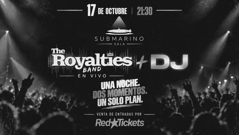 THE ROYALTIES EN VIVO + DJ